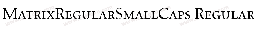 MatrixRegularSmallCaps Regular字体转换